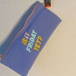 Blue 'Is It Friday Yet?' Pencil Case